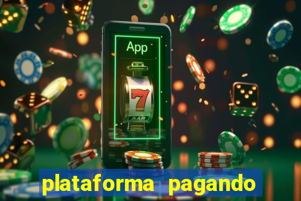 plataforma pagando fortune tiger